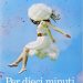 10 minuti di coraggio