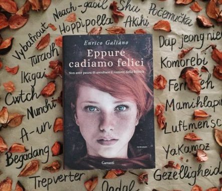 eppure cadiamo felici